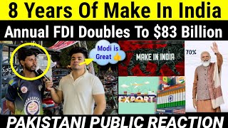 8 YEARS OF MAKE IN INDIA: ANNUAL FDI DOUBLES TO $83 BILLION | EXPORT OF TOYS INCREASES BY 636%