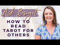 How to Read Tarot for Others | Biddy Tarot Podcast