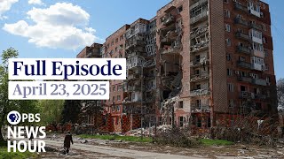 PBS News Hour West live episode, April 23, 2025