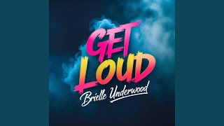 Get Loud