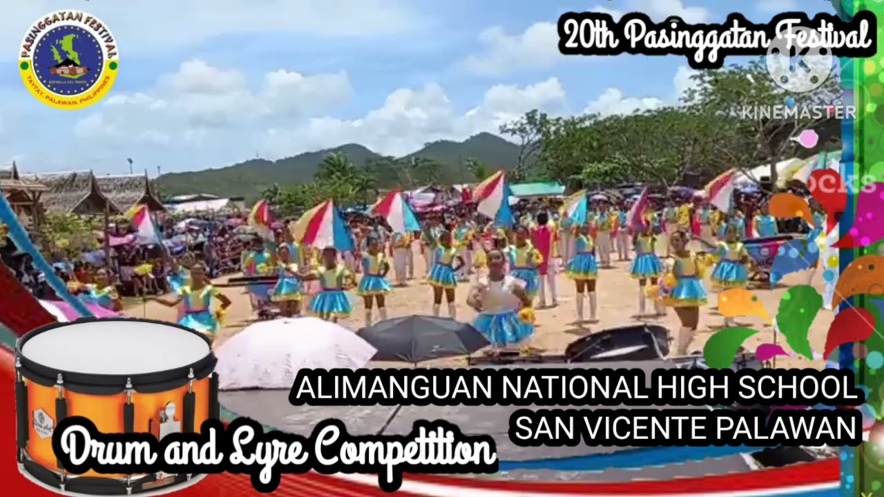 ALIMANGUAN NATIONAL HS - SAN VICENTE, PAL / DRUM AND LYRE COMPETITION / PASINGGATAN FESTIVAL 2023