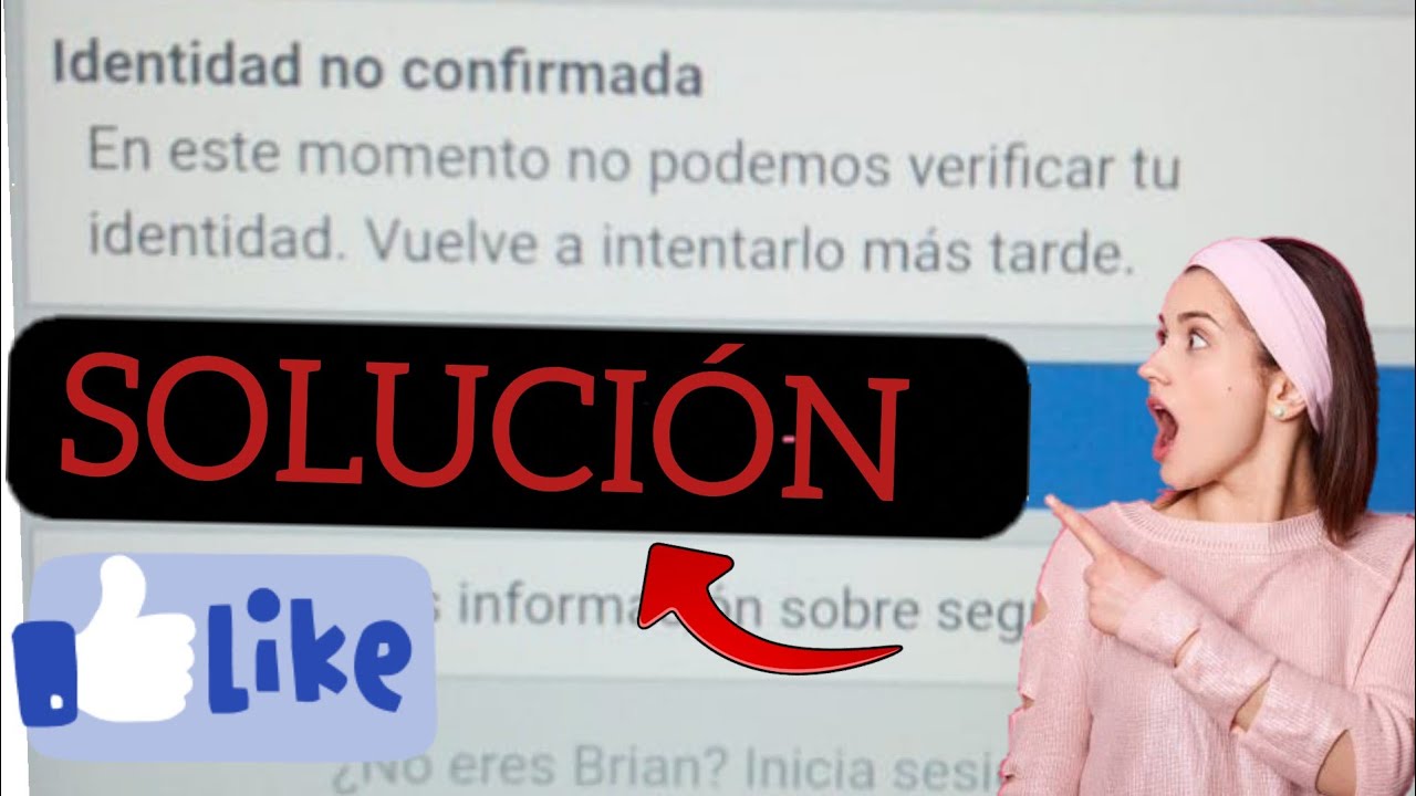 EN ESTE MOMENTO NO PODEMOS verificar TU CUENTA vuelve a INTENTARLO MAS