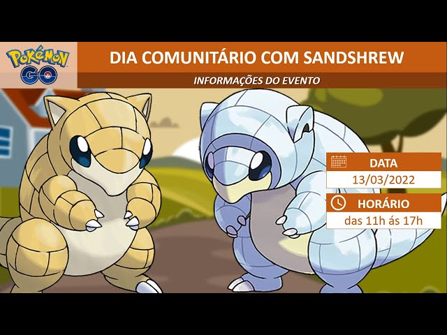 Dia Comunitário de março de 2022: Sandshrew e Sandshrew de Alola – Pokémon  GO