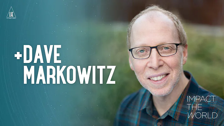 Impact the World - Dave Markowitz: Empaths & Intui...