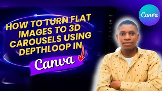 How to turn flat images to 3D Carousels using DepthLoop in Canva screenshot 3
