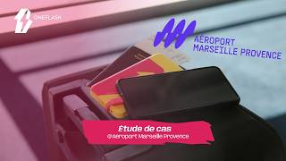Aéroport Marseille Provence x OneFlash