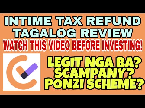 INTIME TAX REFUND EARNING SITE FULL REVIEW! LEGIT OR SCAM? TAGALOG REVIEW | EARNING APPS PHILIPPINES