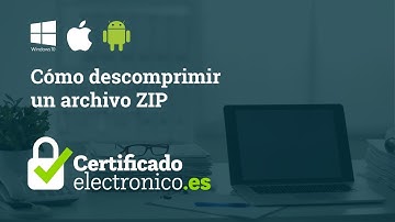 Cómo descomprimir un archivo ZIP en Windows, Mac, Android y iPhone