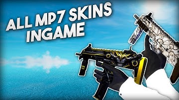 CS:GO ALL MP7 SKINS INGAME!!! | Skin showcase