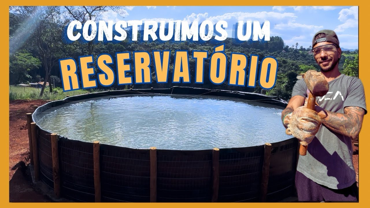 Construímos um Reservatório de 60 Mil Litros(custos na descrição)