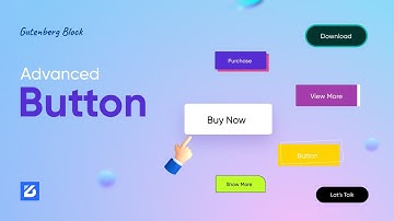 How To Use Advanced Button | Best Gutenberg Blocks | Zoloblocks