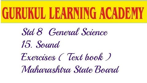 Class 8 General Science 15 . SOUND (Question & Answer ) Maharashtra State Board