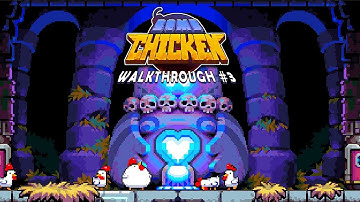 Bomb Chicken Android/iOS Gameplay. Walkthrough #3