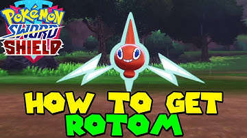 How to get ROTOM in Pokemon Sword & Shield - ROTOM LOCATION