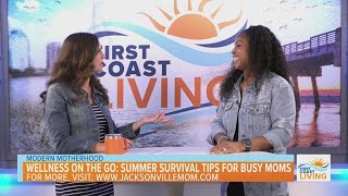 Modern Motherhood Wellness Summer Survival Tips for Busy Moms