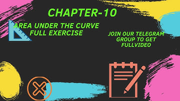 AREA UNDER THE CURVE | EXERCISE-10 | CLASS 12 | CHSE ODISHA | EOM