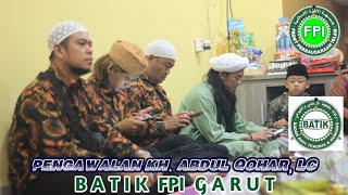 Pengawalan KH. Abdul Qohar AlQodsy, Lc || BATIK FPI GARUT