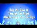 Help Me Make It Through The Night Gladys Knight And The Pips Karaoke Version 