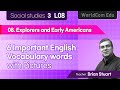 6  Important English Vocabulary Words with pictures  I  Social studies 3. L08 Explorers and Early A.