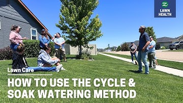 Cycle & Soak Watering Method
