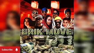 BRIK MOVE RIDDIM