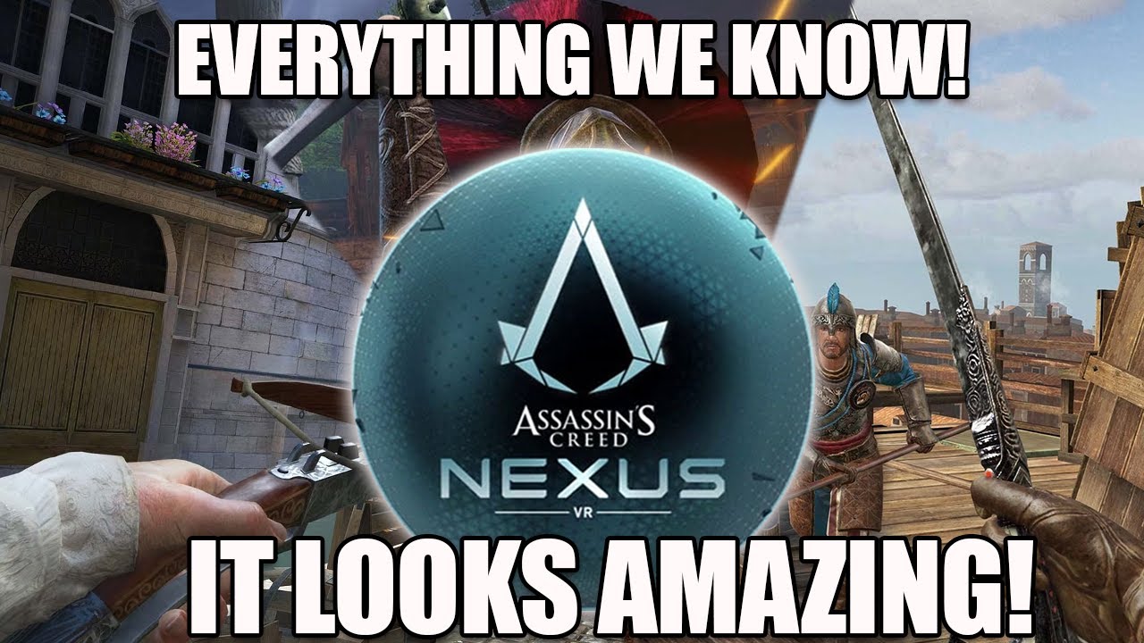 Assassin's Creed Nexus VR - everything we know