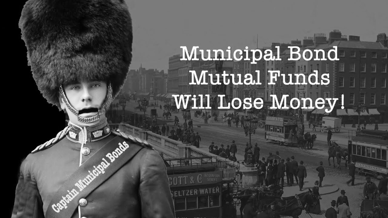 Ep.11 Muni Bond Funds LOSE $$ MONEY!