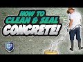 How To Clean & Seal Concrete How To Clean & Seal Concrete