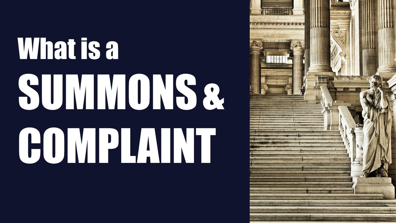 What is a Summons and Complaint? [court - legal terminology]