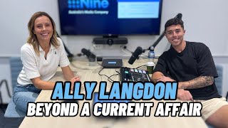 Ally Langdon On Building Her Career & The Life Behind It All.