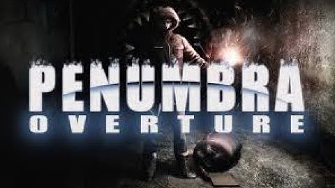 THE AMNESIA BEFORE AMNESIA! | Penumbra: Overture | Livestream #1