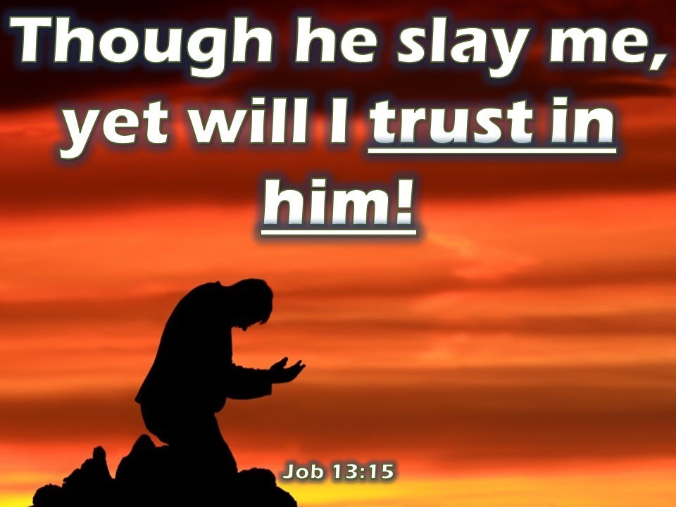 download scripture though he slay me download scripture though he slay me