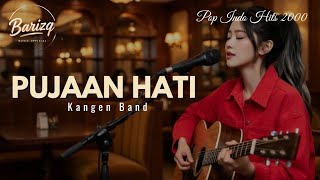 Pujaan Hati  Kangen Band  Pop Indo  Cover