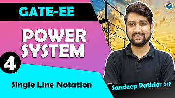 Lec 04 Single Line Notation || Power system for GATE Exam