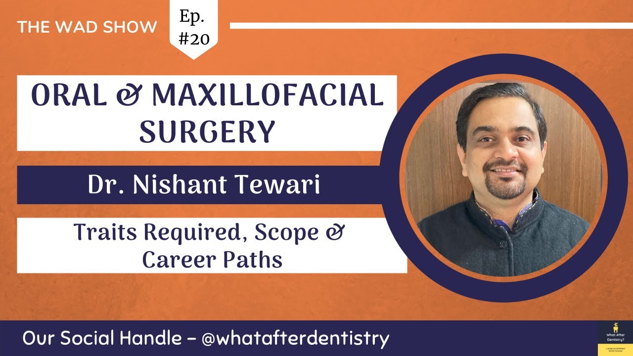 Oral & Maxillofacial Surgery | Scope & Career Paths | MDS After BDS | What After Dentistry