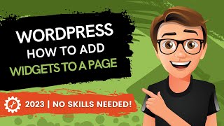 WordPress How To Add Widget To Page [2023 GUIDE]