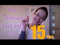 How Japanese keep our body slim, 15 tips!
