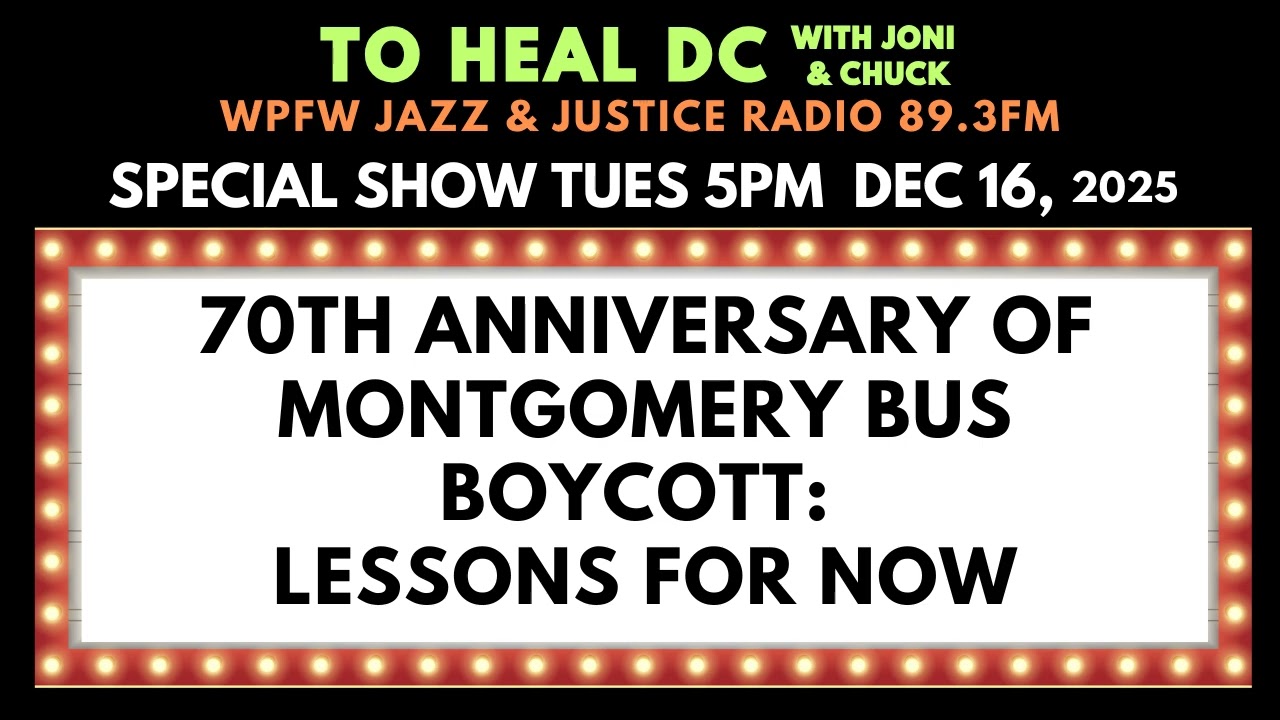 Dec 16, 2025 - 70th Anniversary of Montgomery Bus Boycott: Lessons for Now