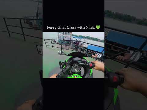 Ferry Ghat e Ninja ke niye bike cross korar vibe ta alada chilo bha 🌊🏍️🔥💚#Ninja #Kawasaki #FerryGhat