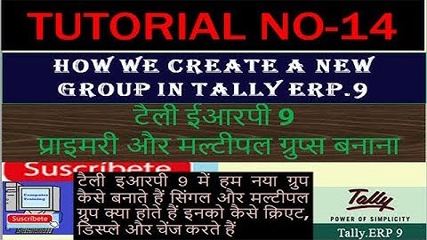 Tally ERP 9 Create a New Group,Primary Group,Multiple Group in Tally ERP 9 Hindi Urdu Tutorials 14