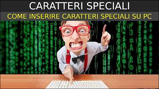 CARATTERI SPECIALI - come inserire i caratteri speciali su pc Windows screenshot 4