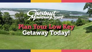Relax with a low key trip to Chestnut Mountain Resort