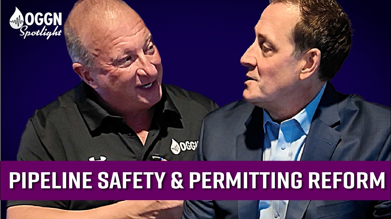 OGGN Spotlight: API's David Murk on Pipeline Safety, Permitting Reform ...