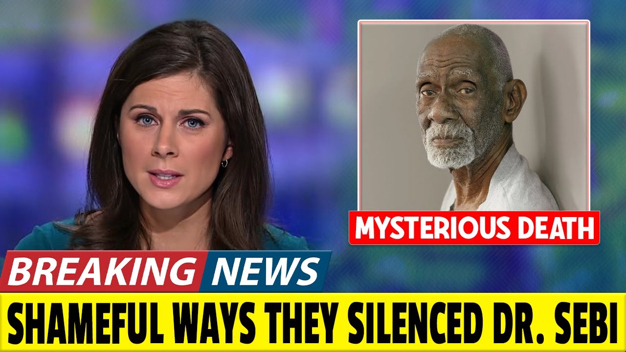 URGENT! The Shocking Truth About Dr. Sebi's DEATH: What Really Happened