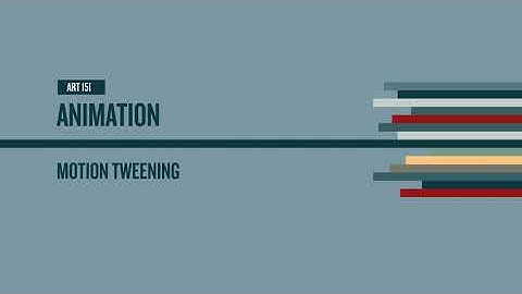 Adobe Animate Motion Tweening & Classic Tweening