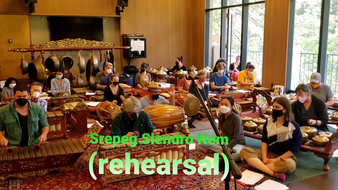 💥Srepeg Slendro Nem💥 - University of California Gamelan Sari Raras