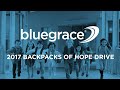 2017 Back Packs Of Hope Drive - BlueGrace Logistics