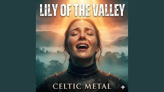 The Lily of the Valley