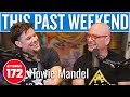 Howie Mandel | This Past Weekend w/ Theo Von #172