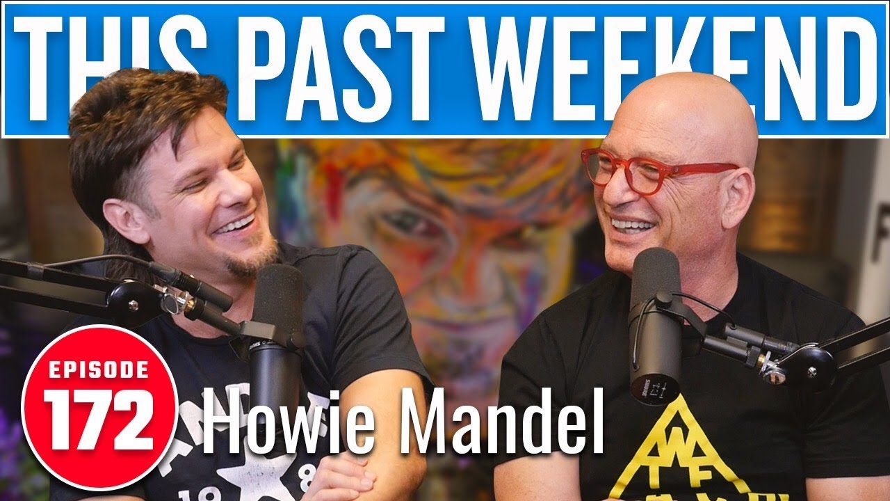 Howie Mandel | This Past Weekend w/ Theo Von 